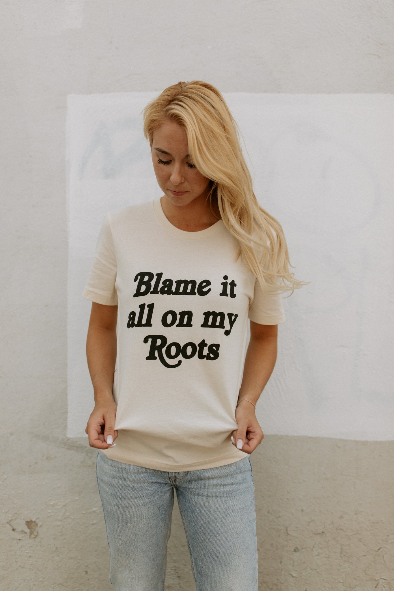 blame it all on my roots t shirt